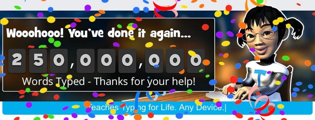 Typing Milestones: Over 250 000 000 Words Typed! » EdAlive Online Learning